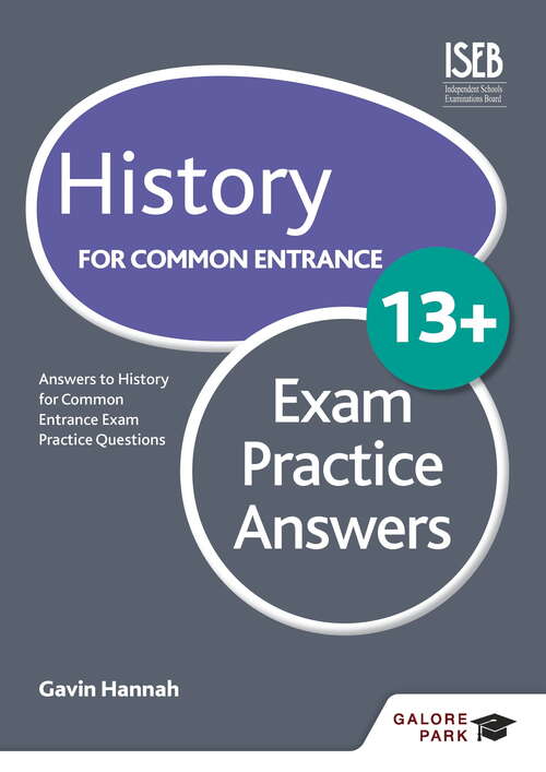 Book cover of History for Common Entrance 13+ Exam Practice Answers
