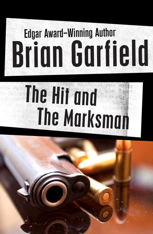 Book cover of The Hit and The Marksman