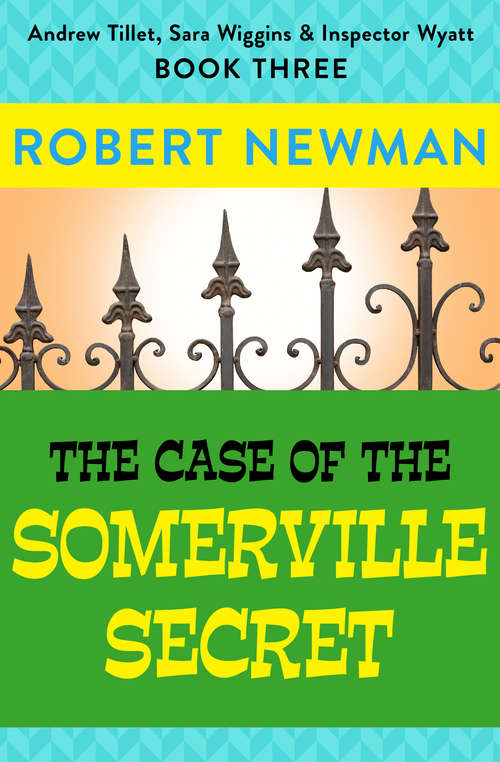Book cover of The Case of the Somerville Secret