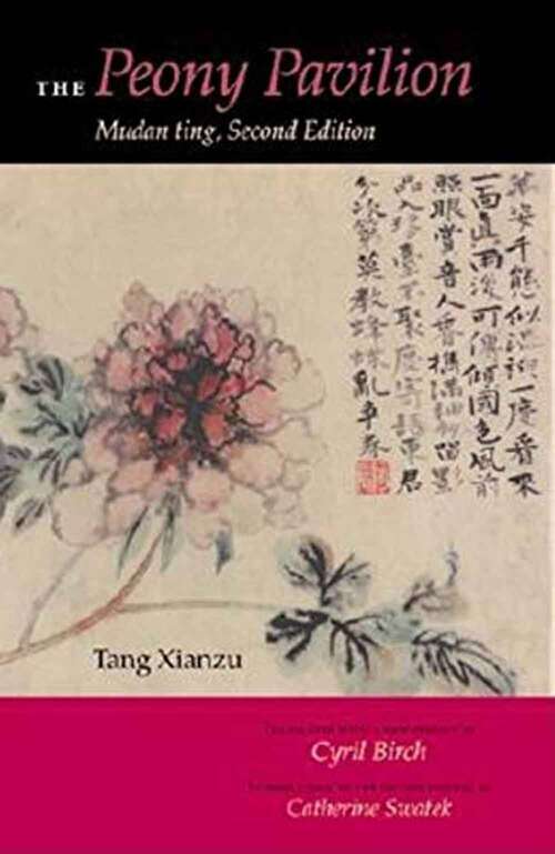 Book cover of The Peony Pavilion: Mudan Ting (2)