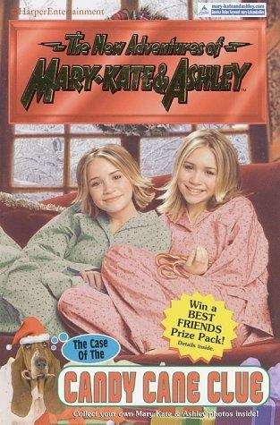 Book cover of The Case of the Candy Cane Clue (The New Adventures of Mary Kate and Ashley)