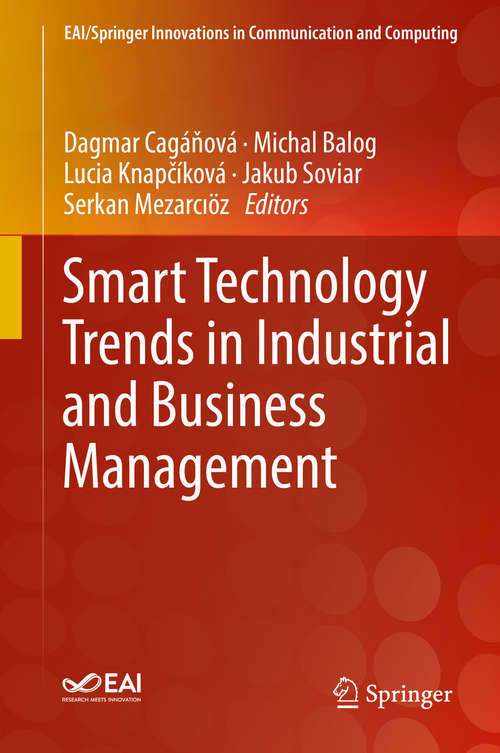 Book cover of Smart Technology Trends in Industrial and Business Management (1st ed. 2019) (EAI/Springer Innovations in Communication and Computing)