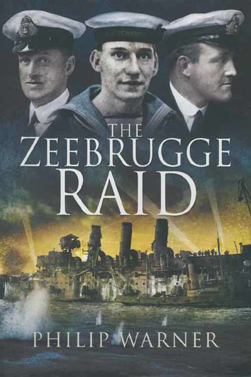 Book cover of The Zeebrugge Raid