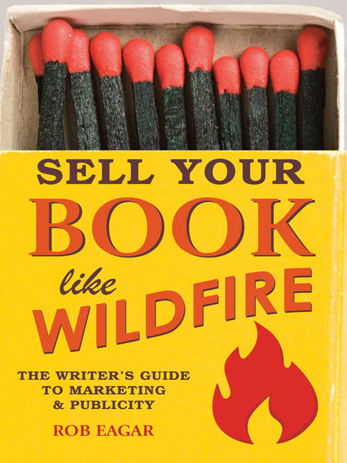 Book cover of Sell Your Book Like Wildfire