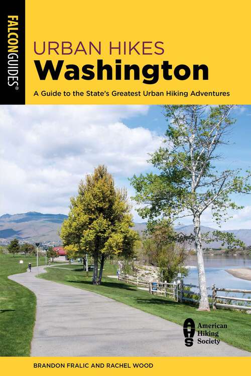 Book cover of Urban Hikes Washington: A Guide to the State's Greatest Urban Hiking Adventures