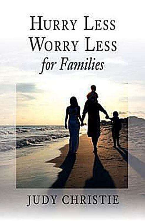 Book cover of Hurry Less, Worry Less for Families