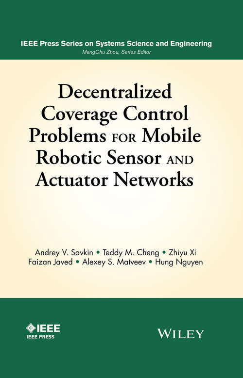 Decentralized Coverage Control Problems For Mobile Robotic Sensor and Actuator Networks