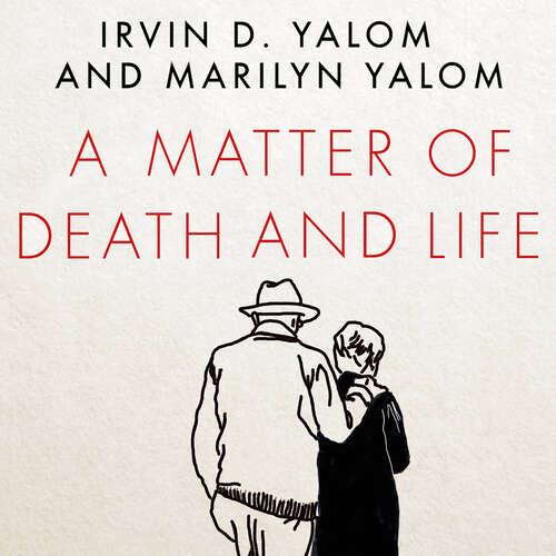 Book cover of A Matter of Death and Life: Love, Loss and What Matters in the End (Language Acts and Worldmaking #27)