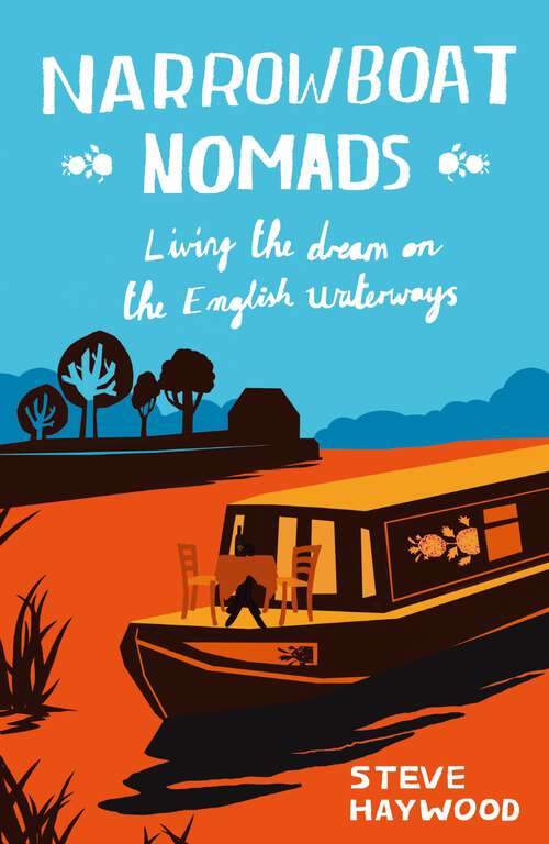 Book cover of Narrowboat Nomads: Living the Dream on the English Waterways