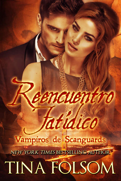 Book cover of Reencuentro Fatídico (Vampiros de Scanguards)