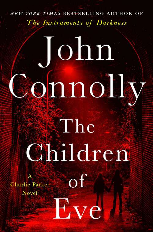 Book cover of The Children of Eve: A Thriller (Charlie Parker #22)