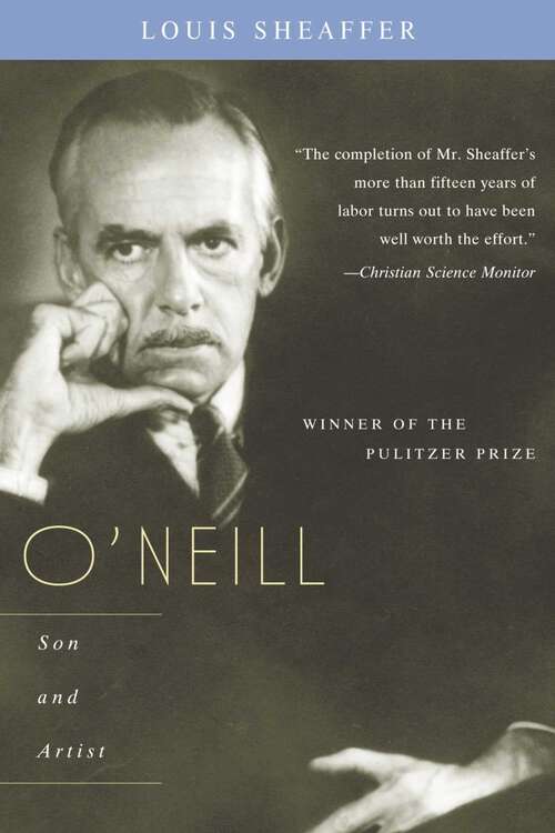 Book cover of O'Neill: Son and Artist