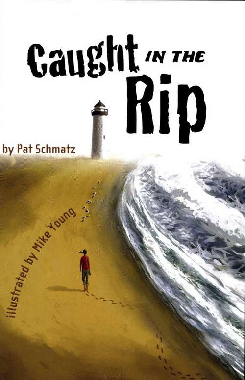 Book cover of Caught in the Rip (Fountas & Pinnell LLI Purple: Level Q)