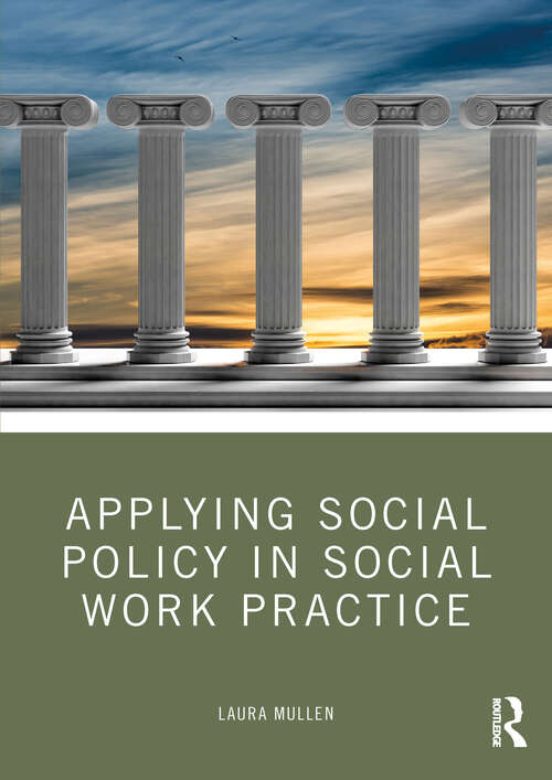 Book cover of Applying Social Policy in Social Work Practice (1)