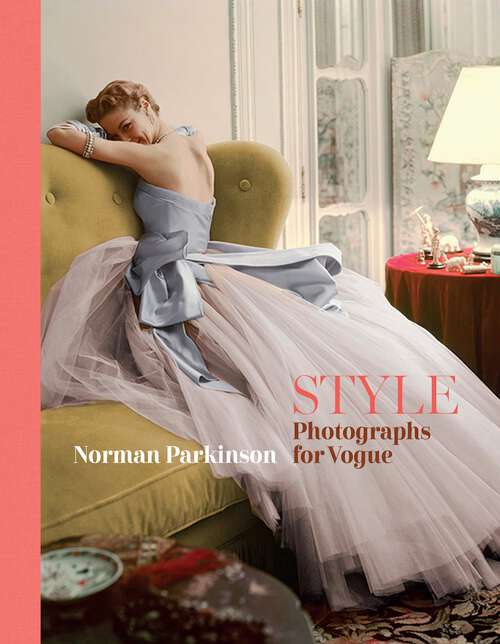Book cover of STYLE: Photographs for Vogue