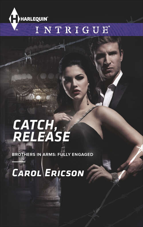Book cover of Catch, Release: Would-be Christmas Wedding Catch, Release Scene Of The Crime: Return To Bachelor Moon (Brothers in Arms: Fully Engaged #4)