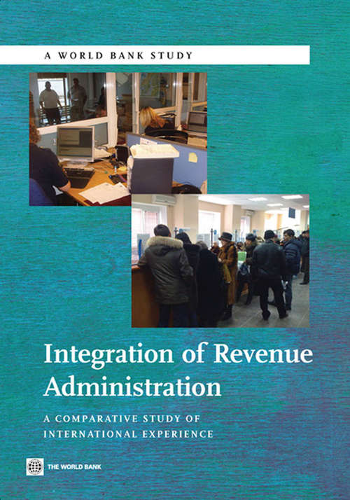 Book cover of Integration of Revenue Administration: A Comparative Study of International Experience
