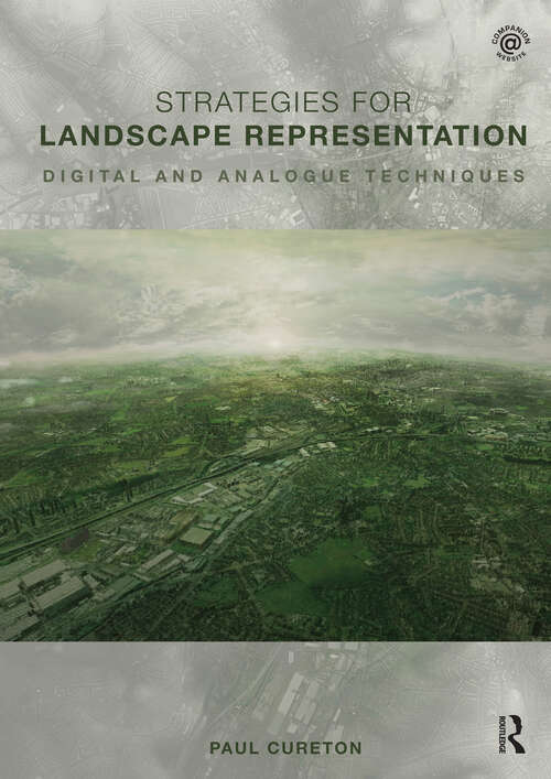 Book cover of Strategies for Landscape Representation: Digital and Analogue Techniques
