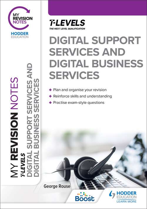Book cover of My Revision Notes: Digital Support Services and Digital Business Services T Levels