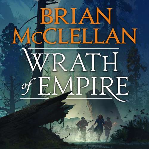 Book cover of Wrath of Empire: Book Two of Gods of Blood and Powder (Gods of Blood and Powder #2)