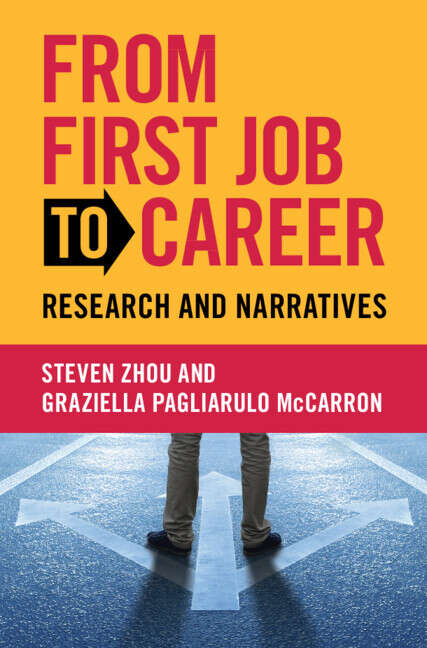 Book cover of From First Job to Career: Research and Narratives