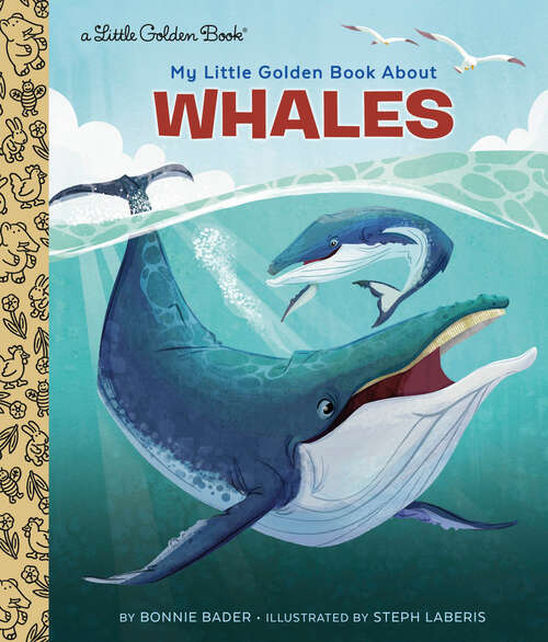 Book cover of My Little Golden Book About Whales (Little Golden Book)