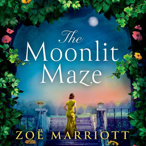 Book cover of The Moonlit Maze: A gripping mystery and a spellbinding love story from the bestselling author