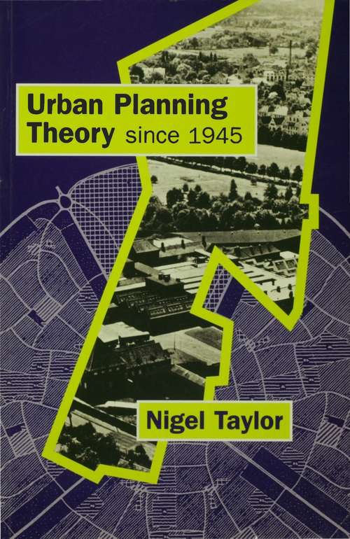 Book cover of Urban Planning Theory since 1945 (Urban Studies)