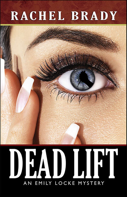 Book cover of Dead Lift: An Emily Locke Mystery (large Print 16pt) (Emily Locke Series #2)