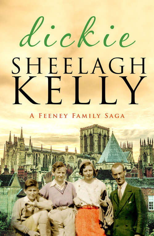 Book cover of Dickie (Digital Original) (The Feeney Family Sagas)