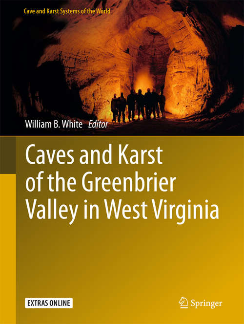 Book cover of Caves and Karst of the Greenbrier Valley in West Virginia