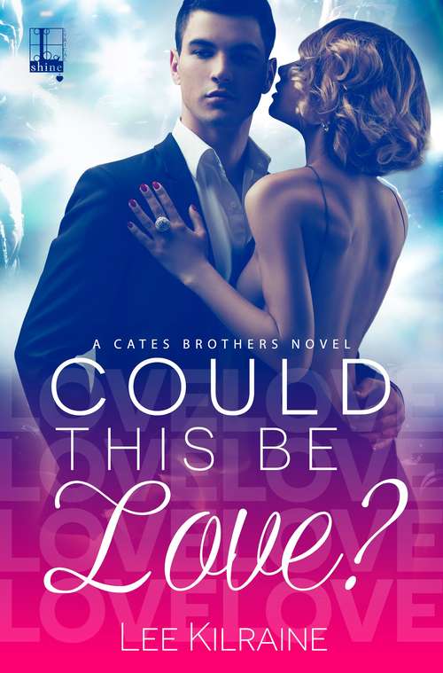 Book cover of Could This Be Love?