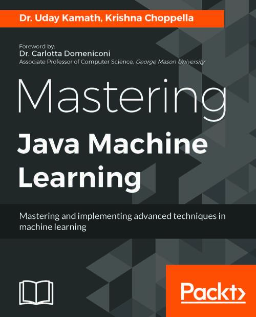 Book cover of Mastering Java Machine Learning