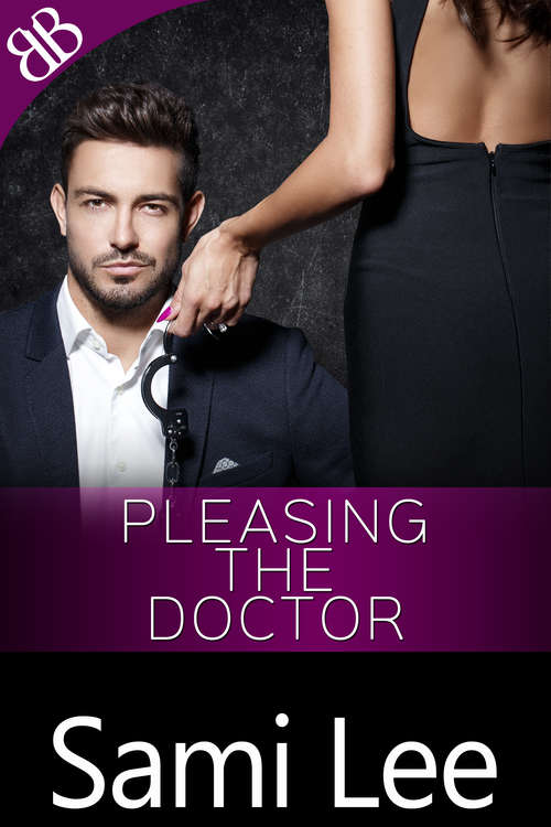 Book cover of Pleasing the Doctor