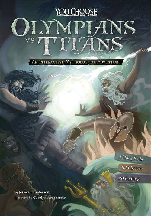 Book cover of Olympians vs. Titans: An Interactive Mythological Adventure (You Choose)