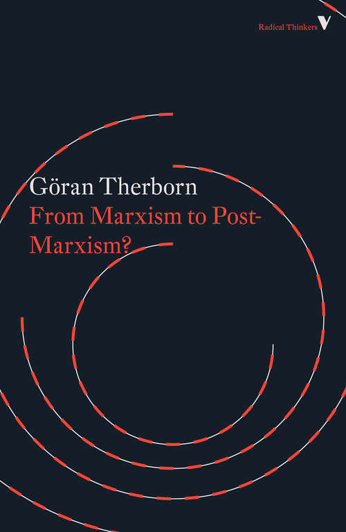 Book cover of From Marxism to Post-Marxism? (Radical Thinkers)