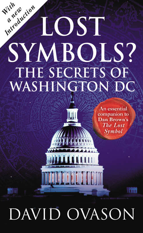 Book cover of Lost Symbols?: The Secrets of Washington DC