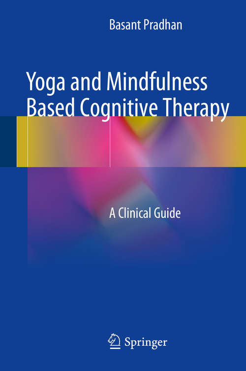 Book cover of Yoga and Mindfulness Based Cognitive Therapy