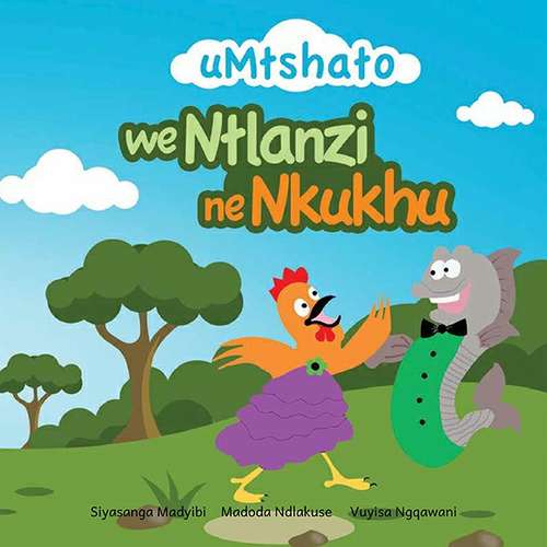 Book cover of uMtshato weNtlanzi neNkukhu
