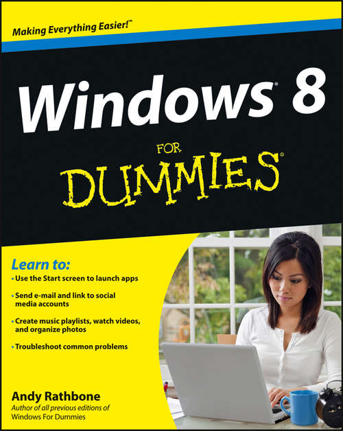 Book cover of Windows 8 For Dummies (For Dummies Ser.)
