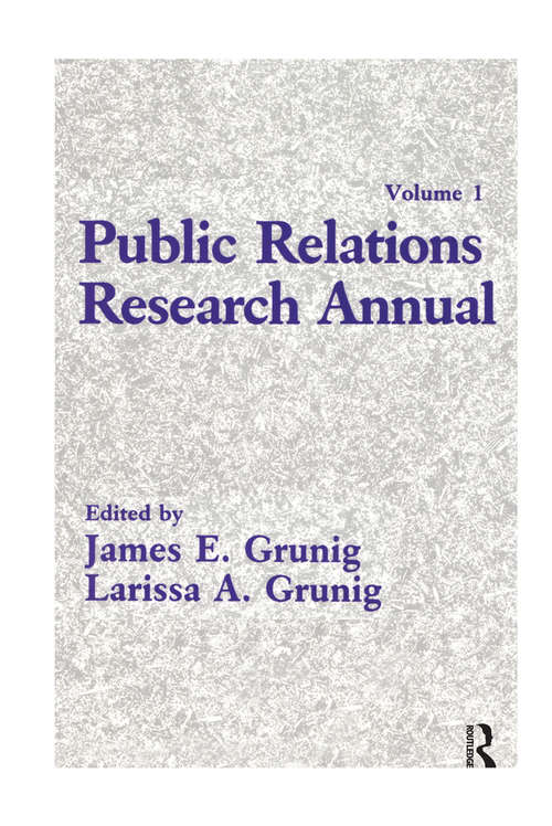Public Relations Research Annual: Volume 1