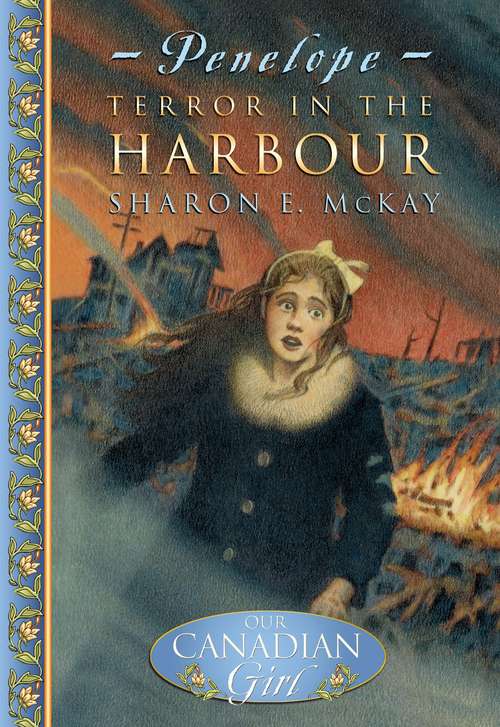 Book cover of Penelope #1: Terror in the Harbour (Our Canadian Girl)
