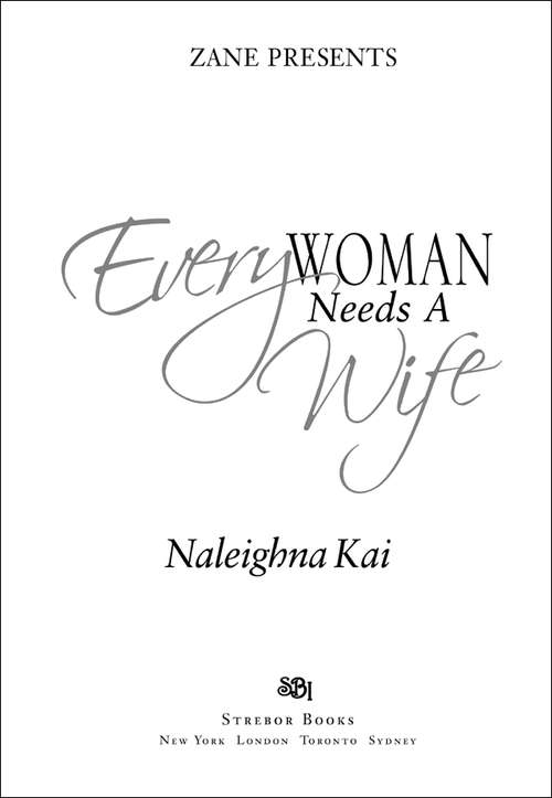 Every Woman Needs a Wife