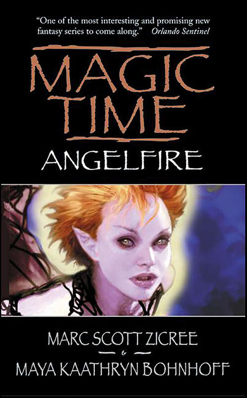 Book cover of Magic Time: Angelfire (Magic Time Series #2)