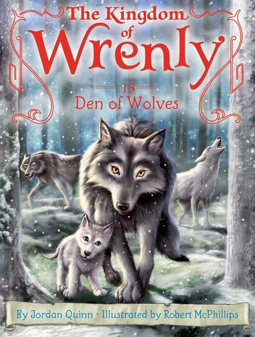 Den of Wolves (The Kingdom of Wrenly #15)