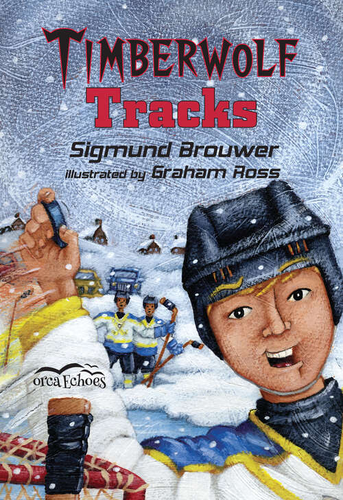 Book cover of Timberwolf Tracks (Orca Echoes)
