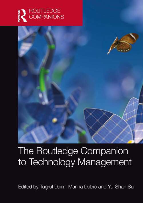 Book cover of The Routledge Companion to Technology Management (Routledge Companions in Business, Management and Marketing)