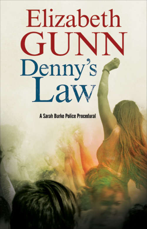 Book cover of Denny's Law: A Sarah Burke Police Procedural (The Sarah Burke Mysteries #6)