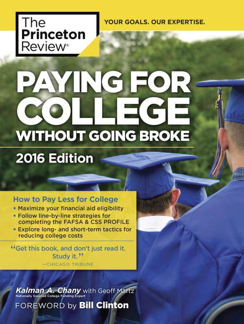 Book cover of Paying for College Without Going Broke, 2014 Edition