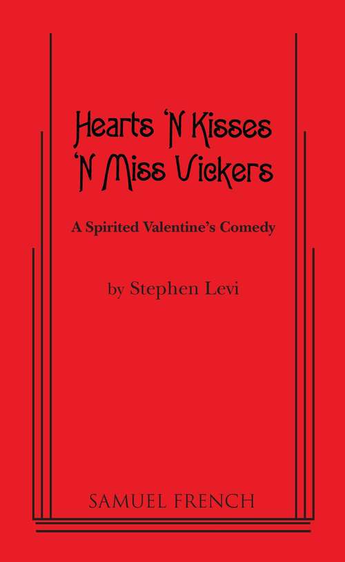 Book cover of Hearts 'N Kisses 'N Miss Vickers